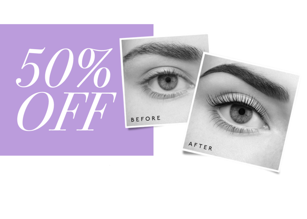 50% OFF Lash Lift & Tint